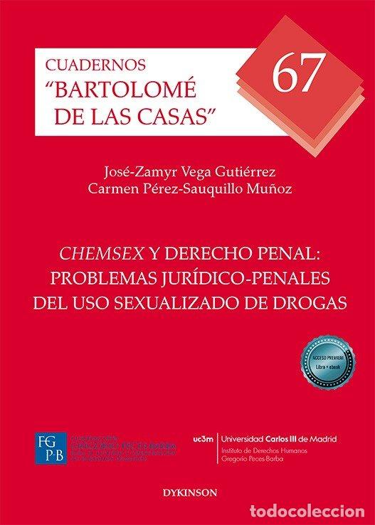 B&uuml;cher: CHEMSEX Y DERECHO PENAL: PROBLEMAS JURIDICO-PENALES DEL USO - JOSE-ZAMYR VEGA GUTIERREZ