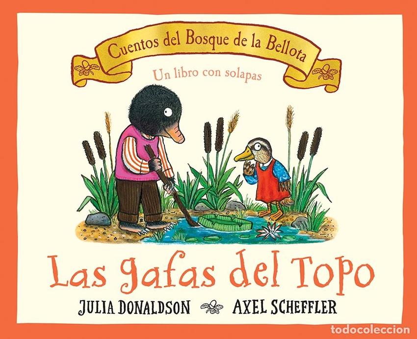 Libri: LAS GAFAS DEL TOPO - Donaldson, Julia