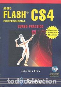 Libri: FLASH CS4 PROFESIONAL CURSO PRACTICO - OROS, JOSE LUIS