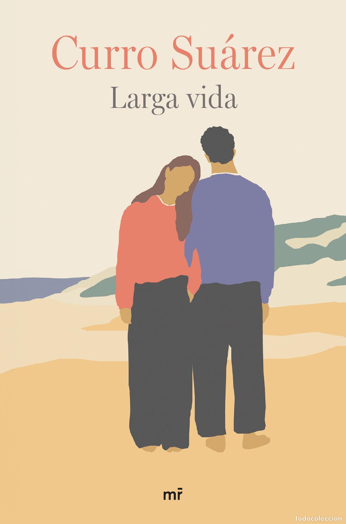 B&uuml;cher: LARGA VIDA - Su&aacute;rez, Curro