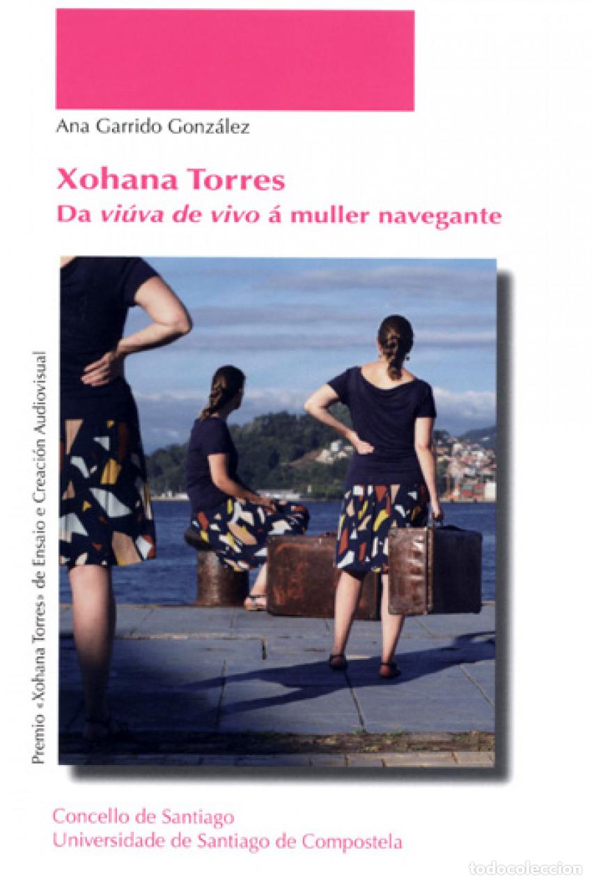 B&uuml;cher: XOHANA TORRES - Garrido Gonz&aacute;lez, Ana