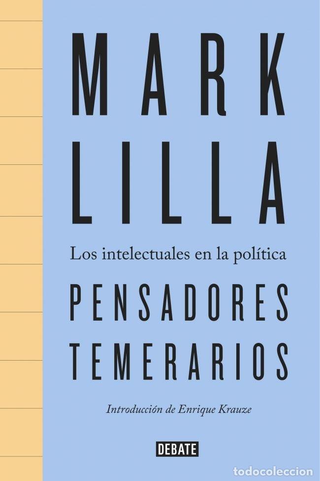 B&uuml;cher: PENSADORES TEMERARIOS - LILLA, MARK