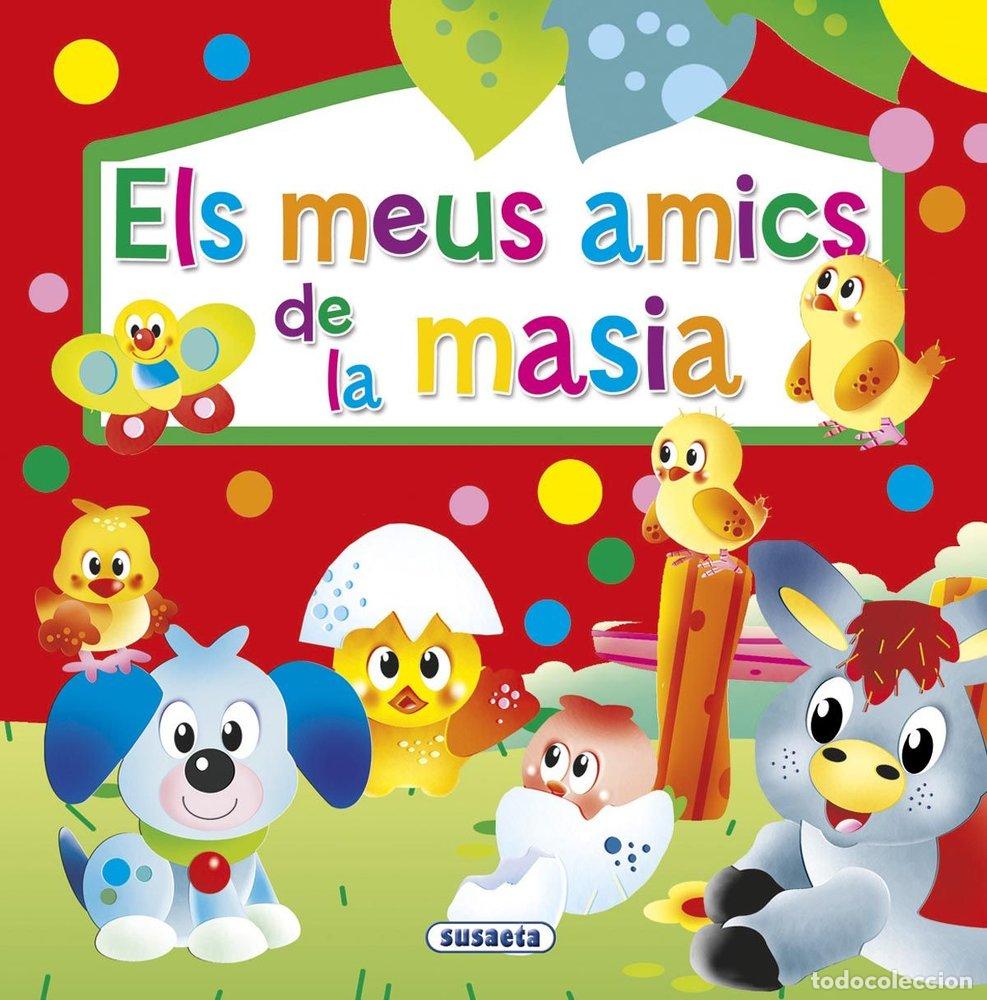 B&uuml;cher: ELS MEUS AMICS DE LA MASIA - SUSAETA, EQUIPO