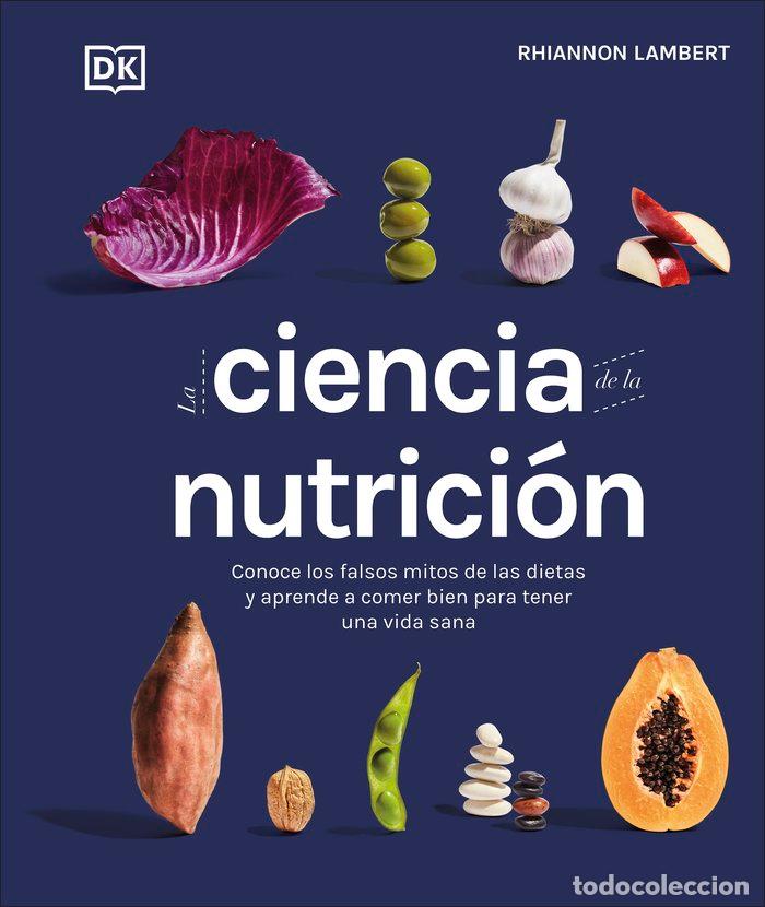 Libri: LA CIENCIA DE LA NUTRICION - LAMBERT, RHIANNON