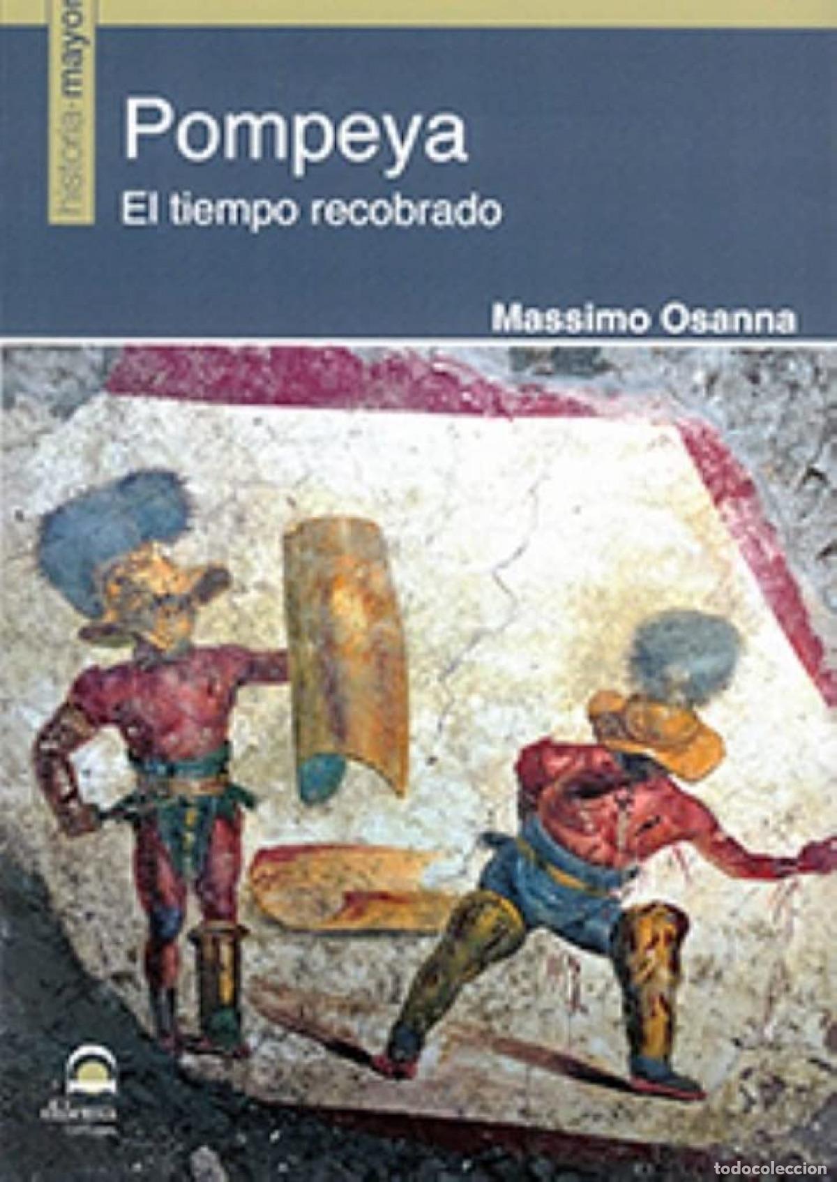 Libros: POMPEYA - OSANNA, MASSIMO