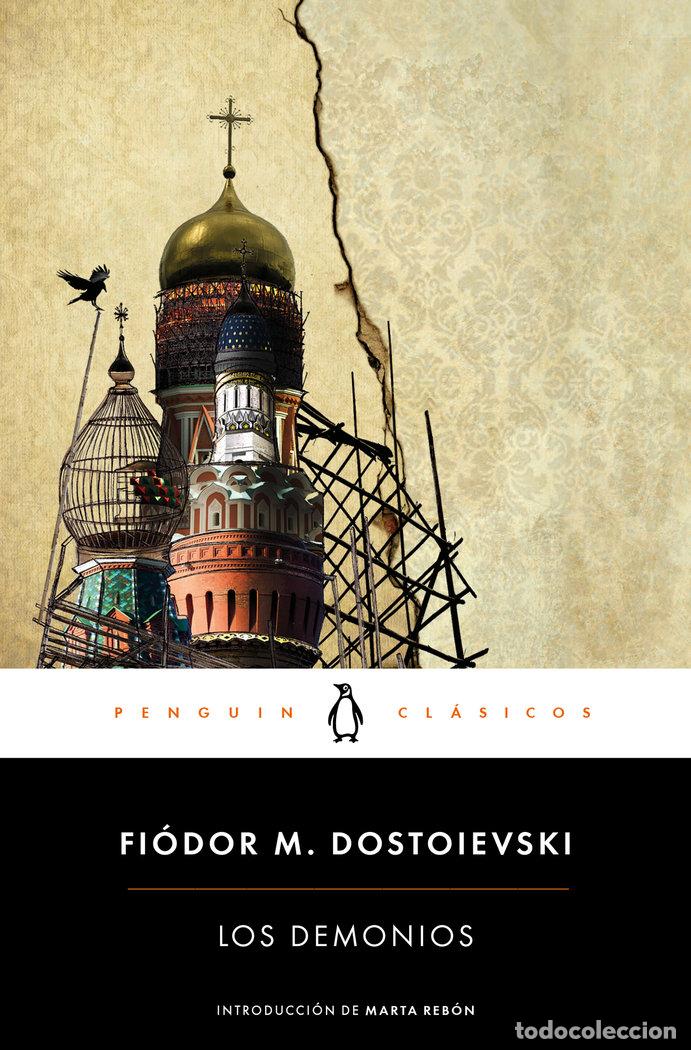 Libros: DEMONIOS,LOS - DOSTOYEVSKI, FIODOR MIJAILOVIC