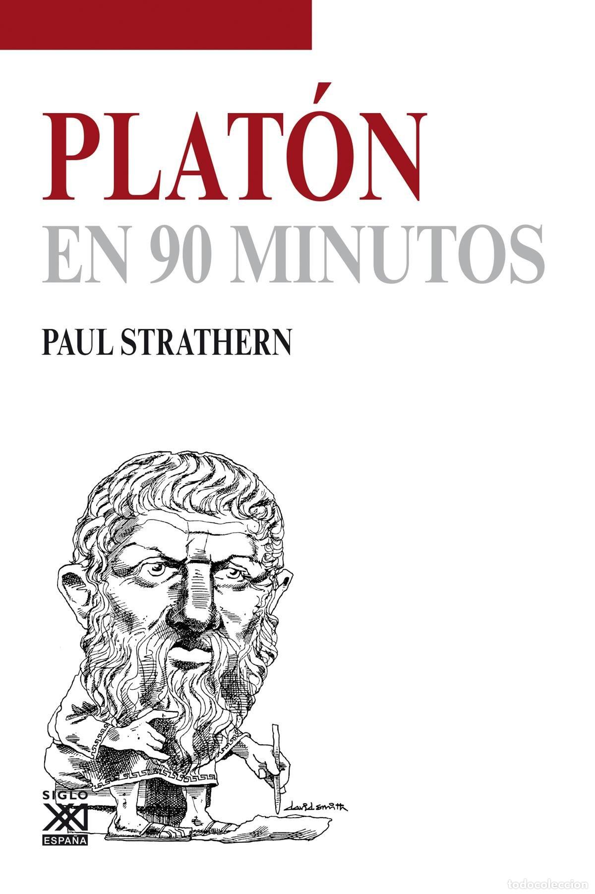 Libros: PLATON EN 90 MINUTOS - Strathern, Paul