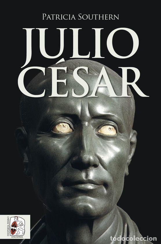 Libros: JULIO C&Eacute;SAR - Southern, Patricia