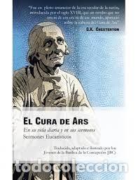 Libros: CURA DE ARS EN SU VIDA DIARIA Y EN SUS SERMONES,EL - VIANNEY, SAN JEAN MARIE BAPTISTE