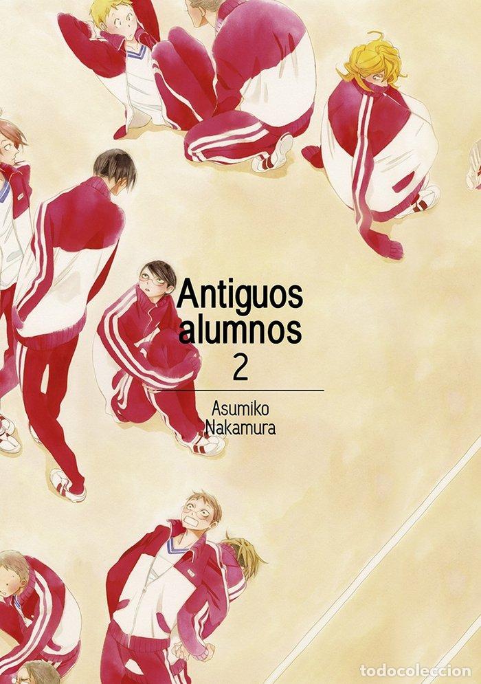 B&uuml;cher: ANTIGUOS ALUMNOS 2 - NAKAMURA, ASUMIKO