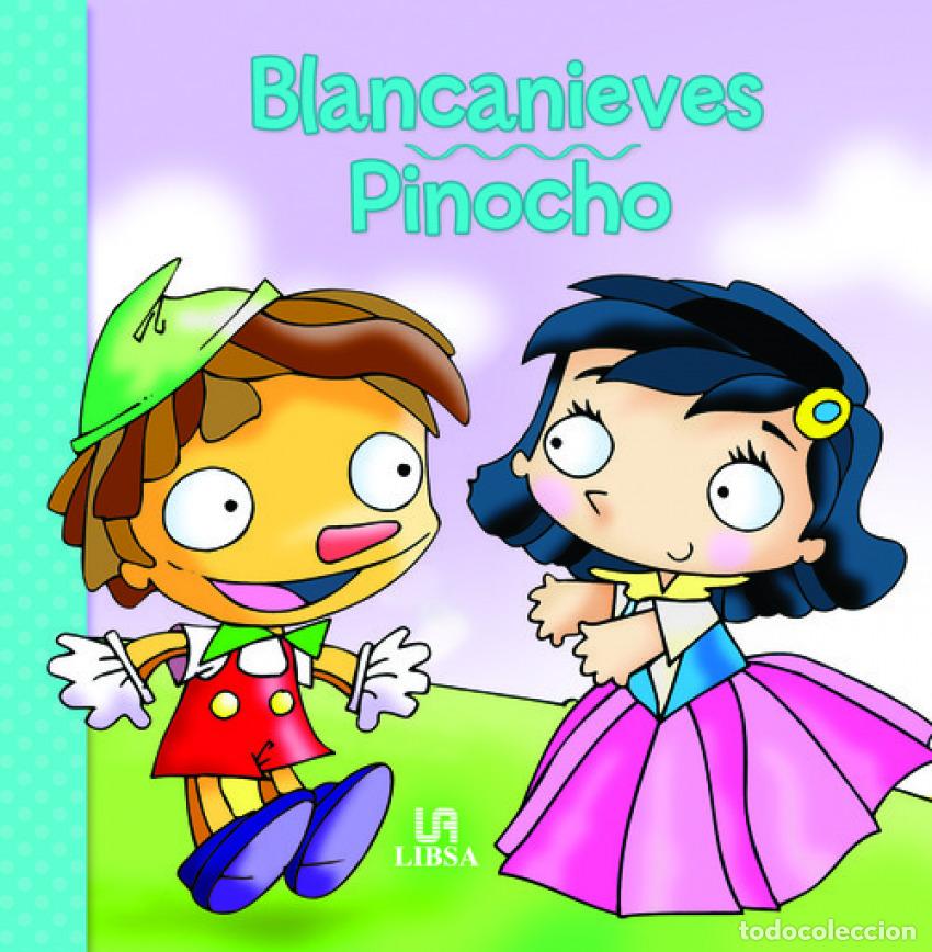 Libros: BLANCANIEVES/PINOCHO - VV.AA.
