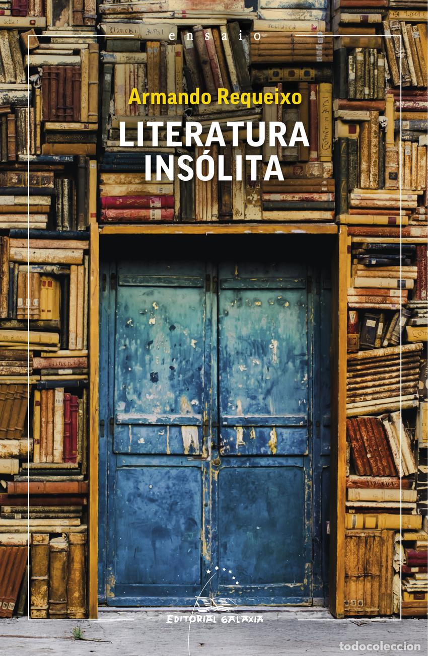 B&uuml;cher: LITERATURA INS&Oacute;LITA - Requeixo, Armando
