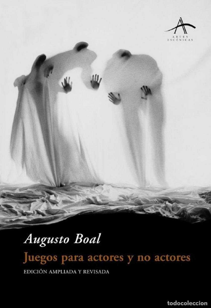 B&uuml;cher: JUEGOS PARA ACTORES Y NO ACTORES - Boal, Augusto
