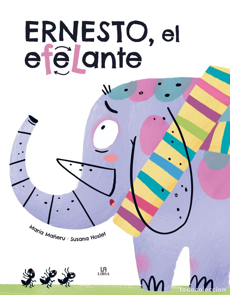 B&uuml;cher: ERNESTO, EL ELEFANTE - Equipo Editorial