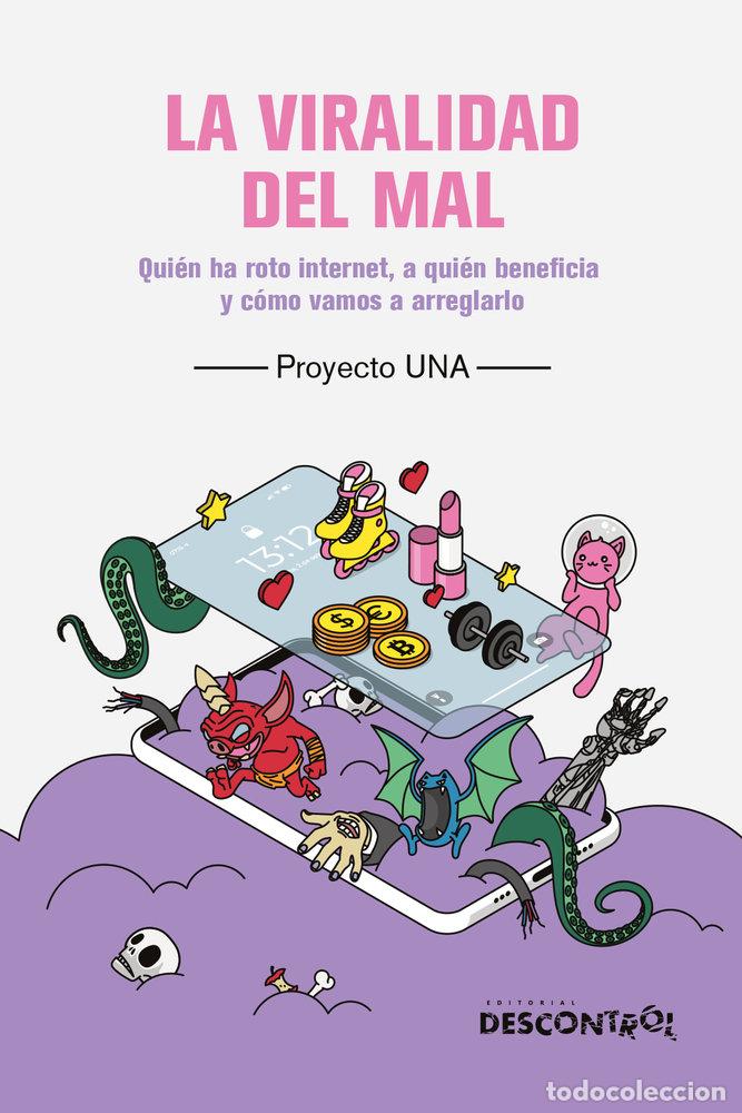B&uuml;cher: LA VIRALIDAD DEL MAL - UNA, PROYECTO