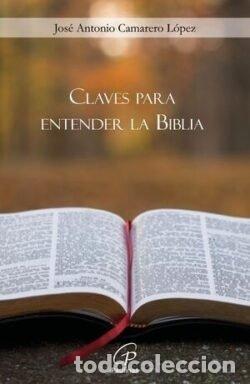 Libros: CLAVES PARA ENTENDER LA BIBLIA - AA.VV