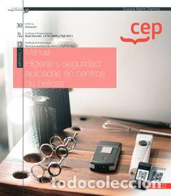 B&uuml;cher: MANUAL. HIGIENE Y SEGURIDAD APLICADAS EN CENTROS DE BELLEZA (MF0343_1). CERTIFIC - Mart&iacute;n Ram&iacute;rez, S