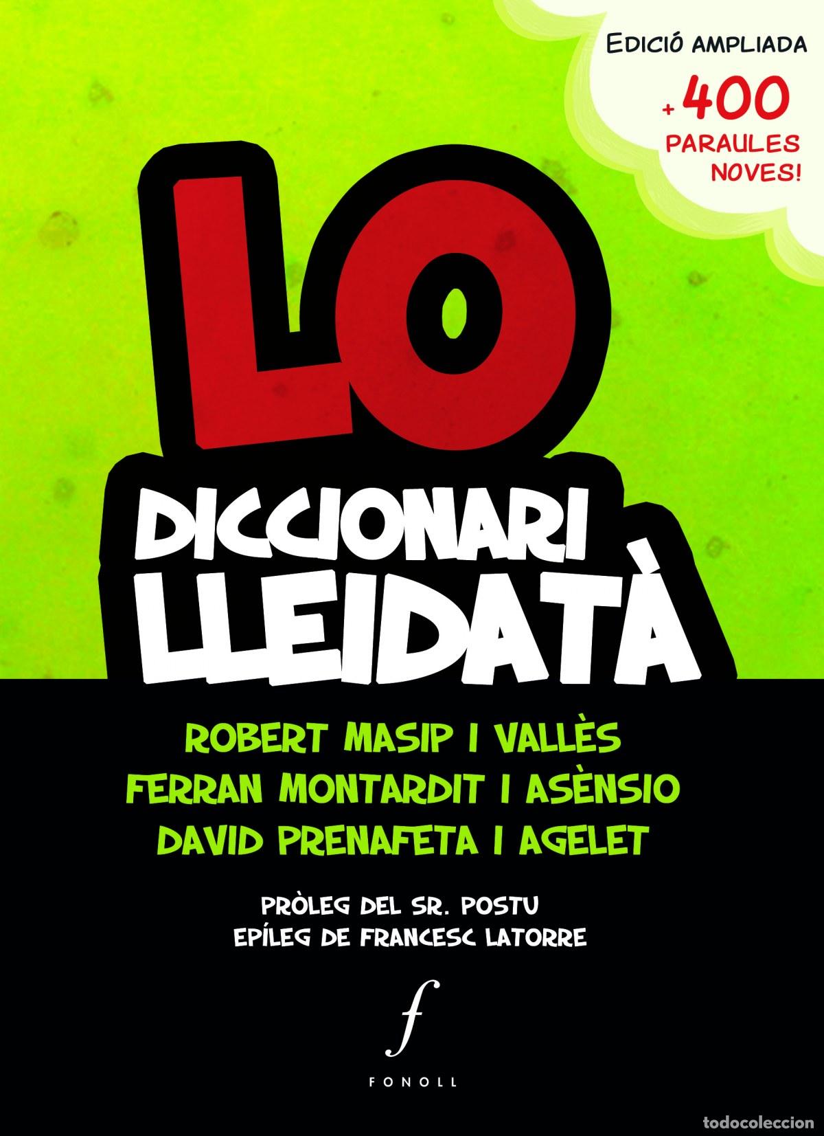 Libros: LO DICCIONAR&Iacute; LLEIDAT&Agrave; - VV.AA.