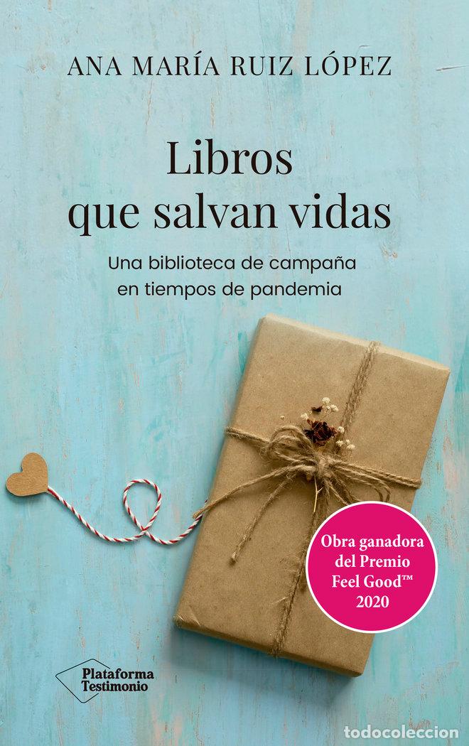 Libri: LIBROS QUE SALVAN VIDAS - RUIZ LOPEZ, ANA MARIA