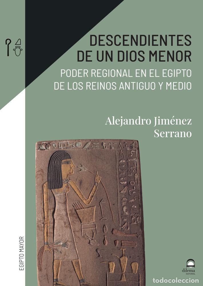 B&uuml;cher: DESCENDIENTES DE UN DIOS MENOR - JIMENEZ SERRANO, ALEJANDRO