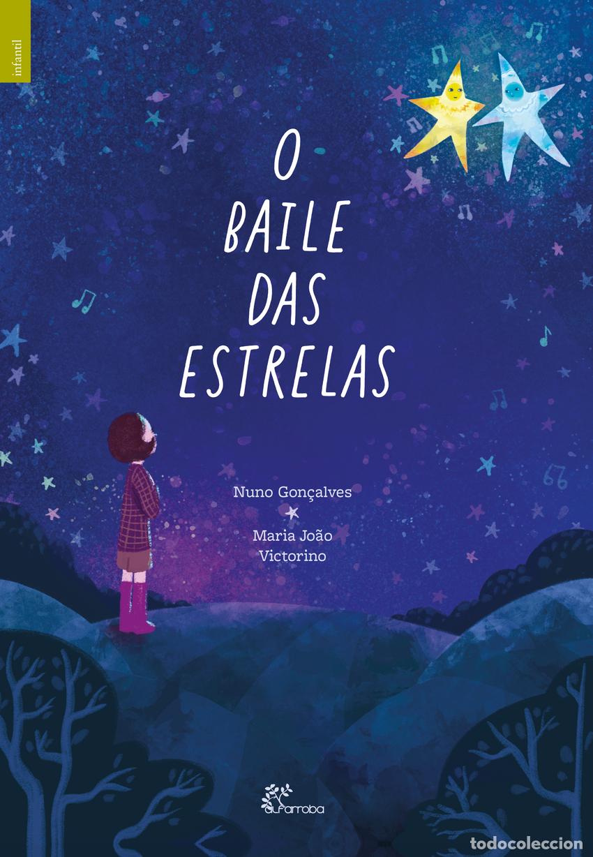 books: O BAILE DAS ESTRELAS - Nuno Gon&ccedil;alves