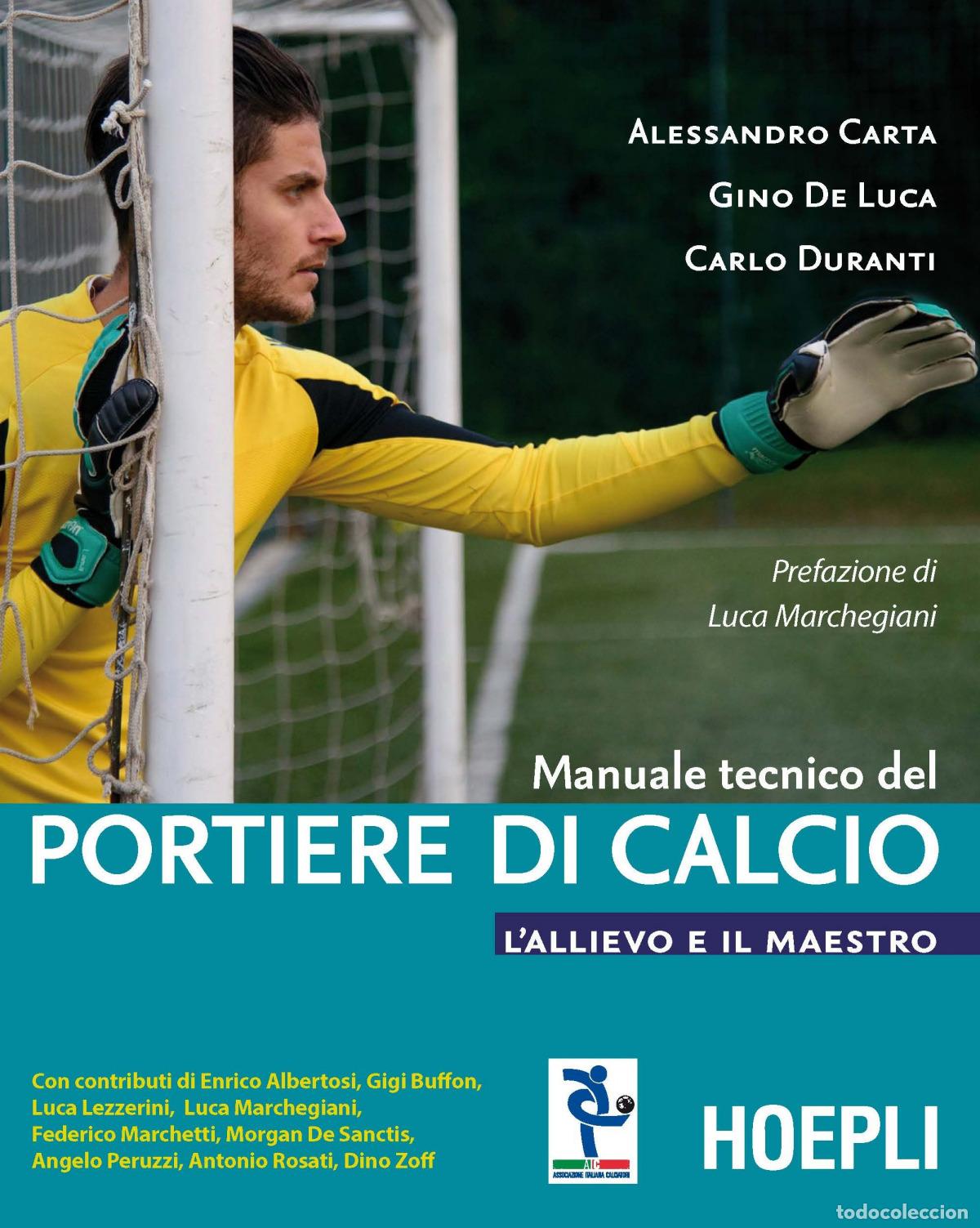 B&uuml;cher: MANUALE TECNICO DEL PORTIERE DI CALCIO - VV.AA.