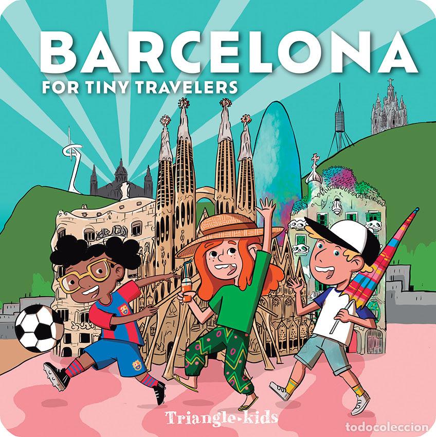 Livros: BARCELONA, FOR TINY TRAVELERS, ANGL&Egrave;S - VV.AA.