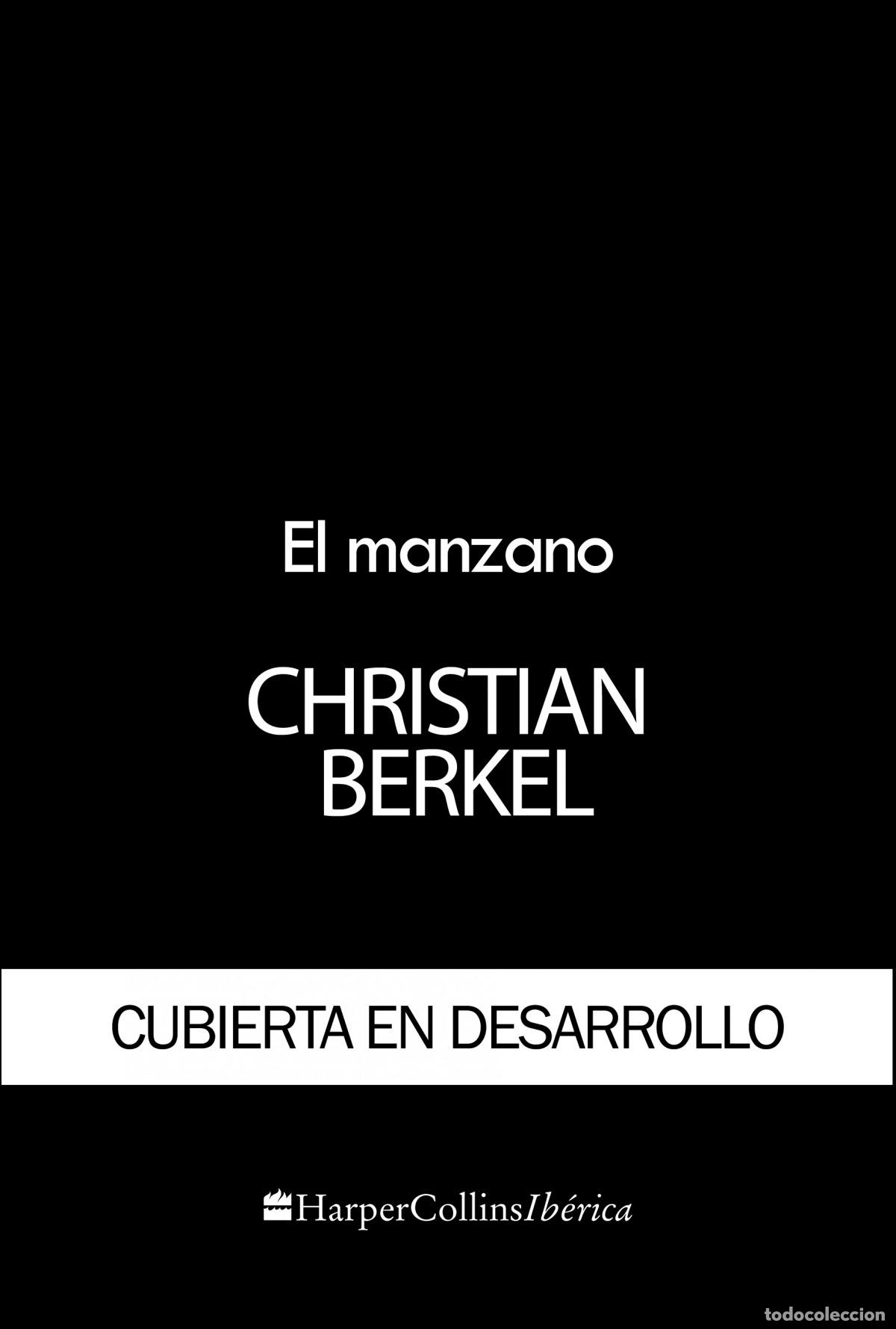 B&uuml;cher: EL MANZANO - Berkel, Christian