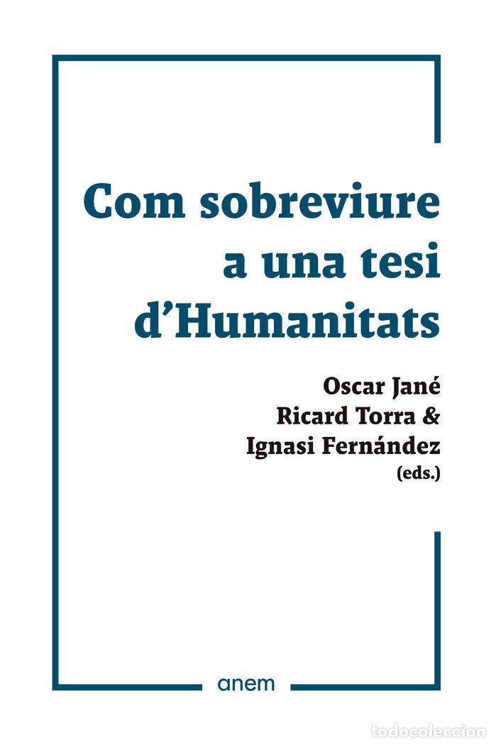 books: COM SOBREVIURE A UNA TESI DHUMANITATS - AA.VV