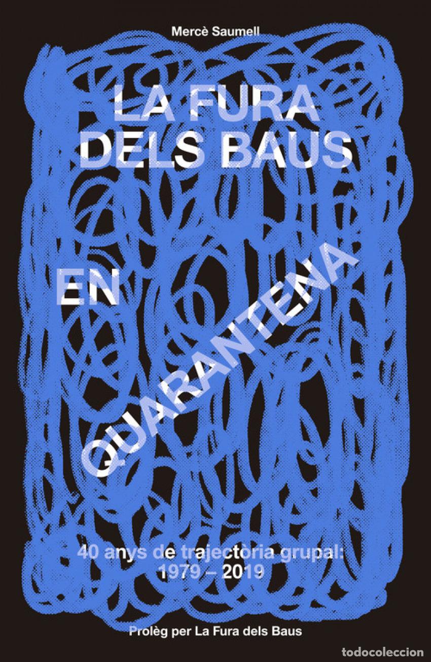 books: LA FURA DELS BAUS EN QUARENTENA - Saumell, Merce