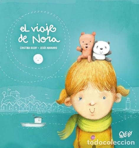 books: EL VIAJE DE NORA - OLEBY, CRISTINA