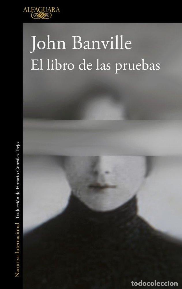 Libri: LIBRO DE LAS PRUEBAS,EL - BANVILLE, JOHN