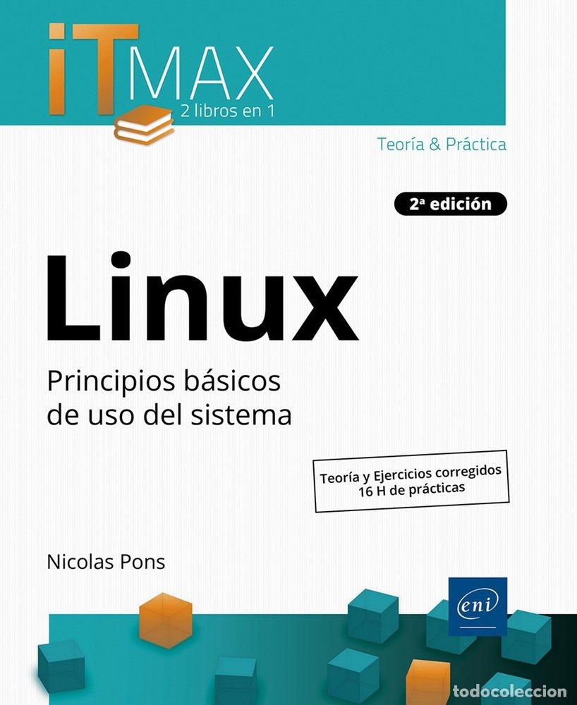 Libri: LINUX TEORIA Y EJERCICIOS CORREGIDOS PRINCIPIOS BASICOS - NICOLAS PONS