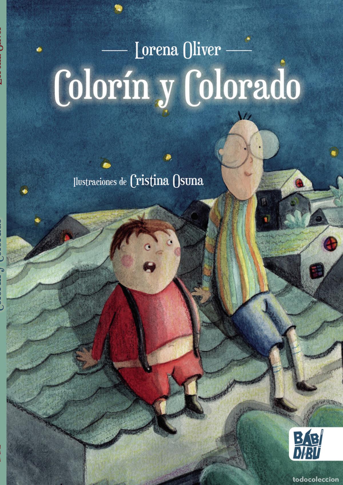 Libri: COLOR&Iacute;N Y COLORADO - Oliver Lorena