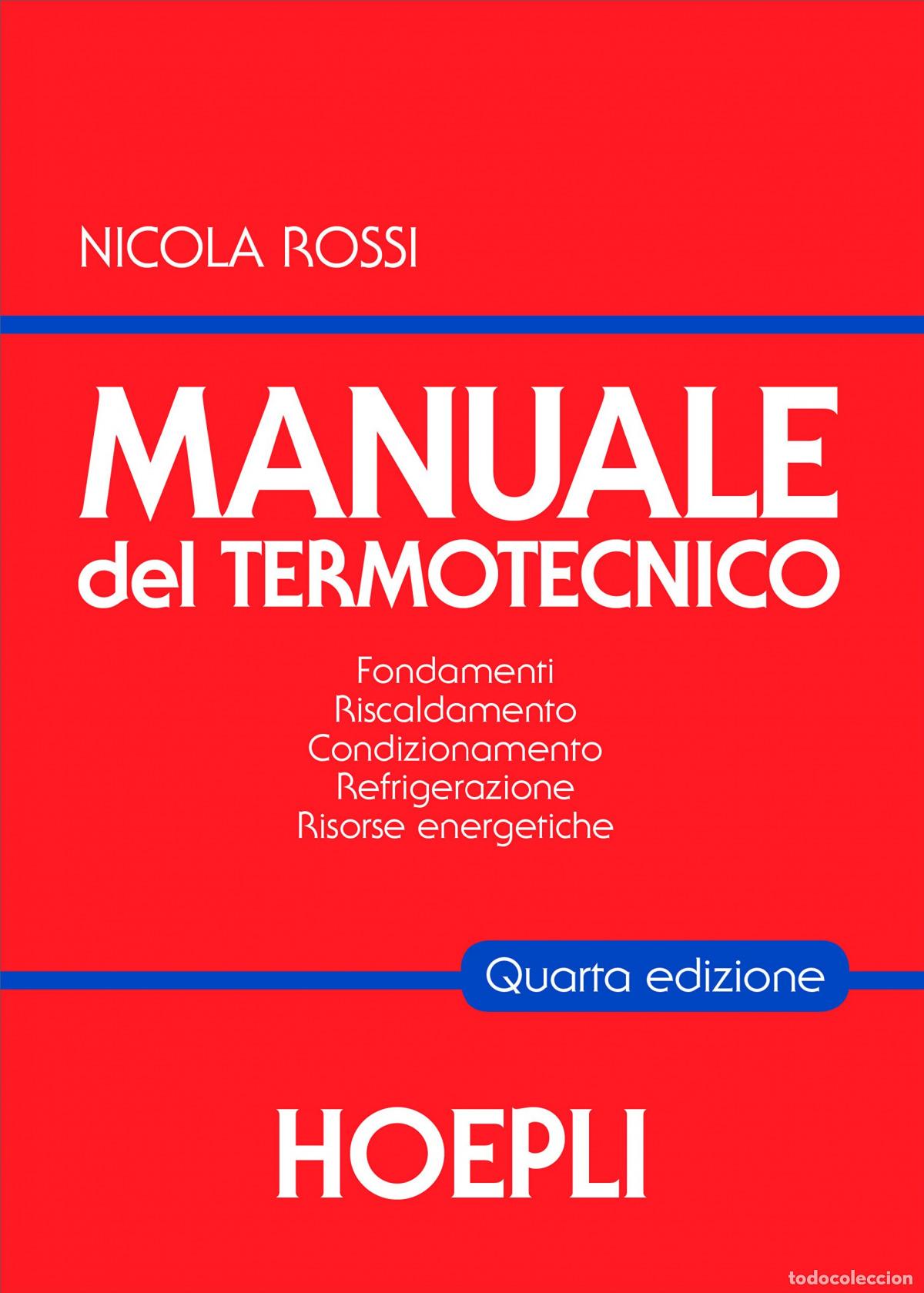 Livros: MANUALE DEL TERMOTECNICO - Nicola, Rossi