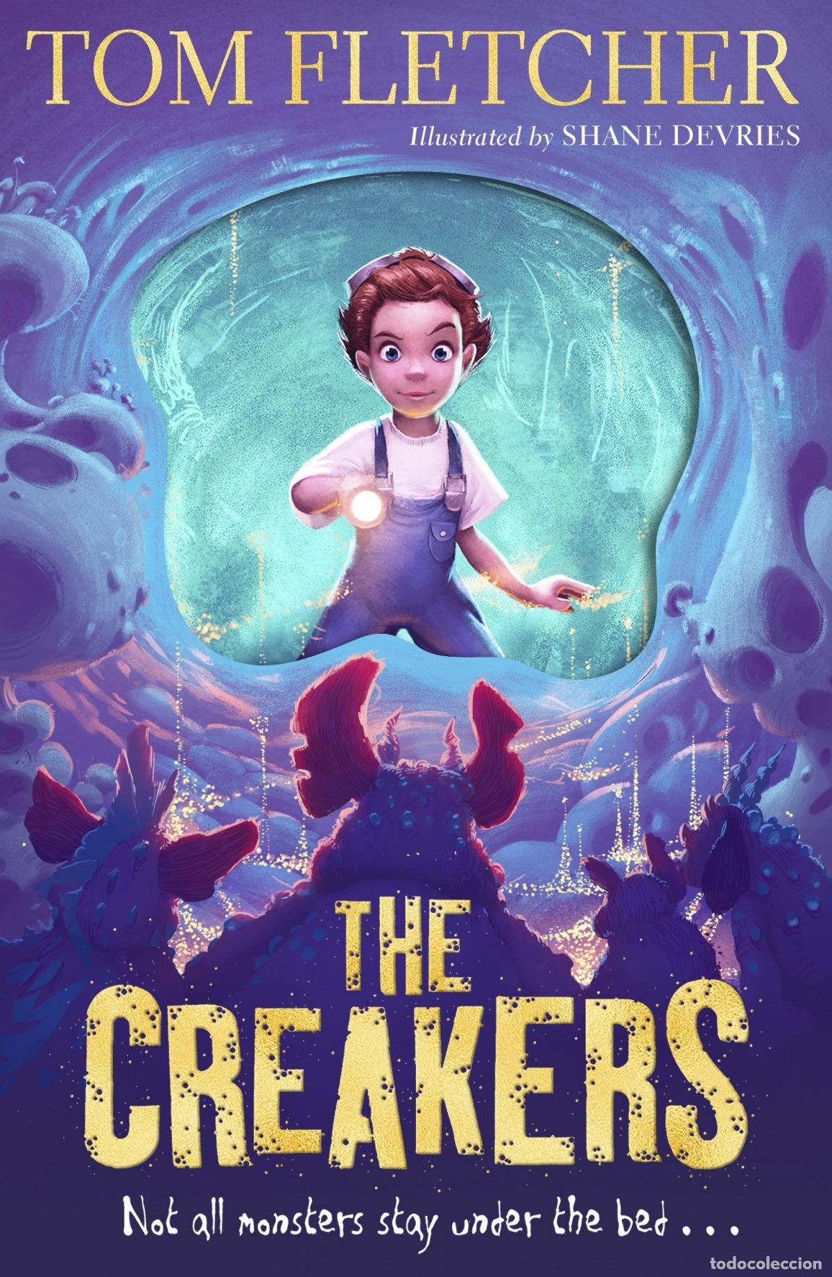 Libri: THE CREAKERS - Fletcher, Tom