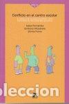 Libri: CONFLICTO EN EL CENTRO ESCOLAR - ISABEL FDEZ.