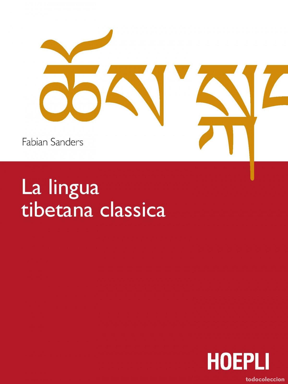 books: LA LINGUA TIBETANA CLASSICA - Fabian, Sanders