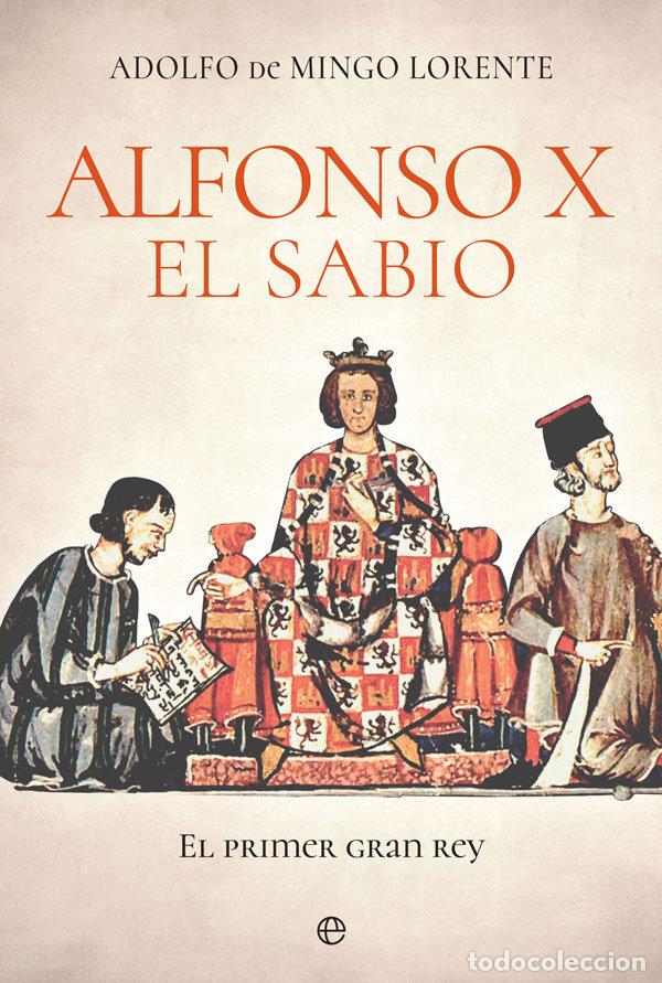 Libros: ALFONSO X EL SABIO - DE MINGO LORENTE, ADOLFO
