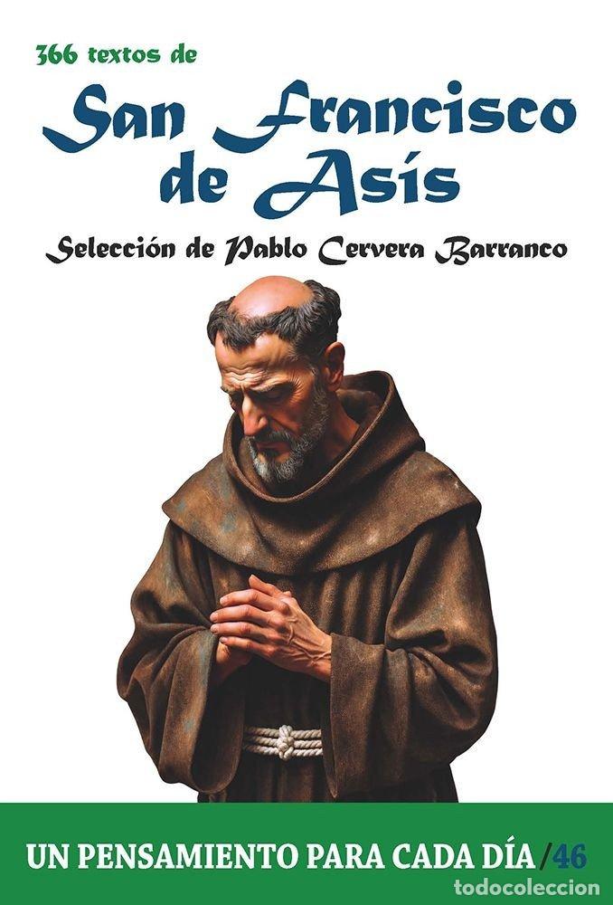 Libros: 366 TEXTOS DE SAN FRANCISCO DE ASIS - CERVERA BARRANCO, PABLO