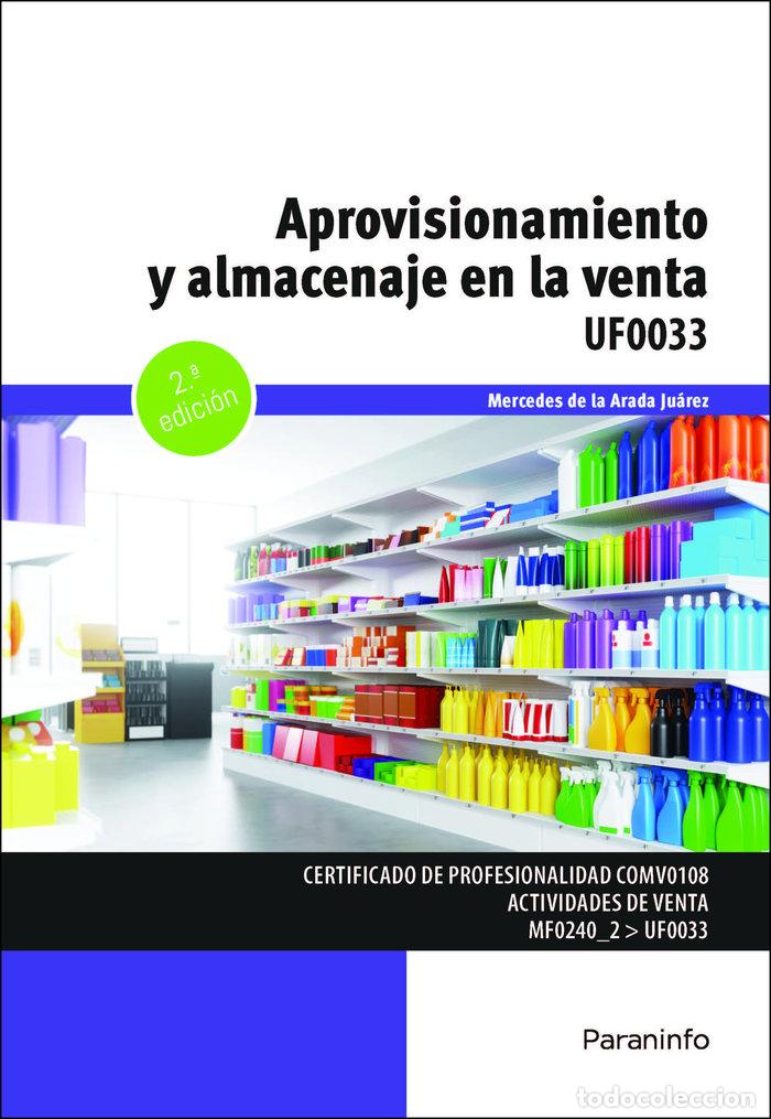 Libros: APROVISIONAMIENTO Y ALMACENAJE EN LA VENTA - DE LA ARADA JUAREZ, MERCEDES