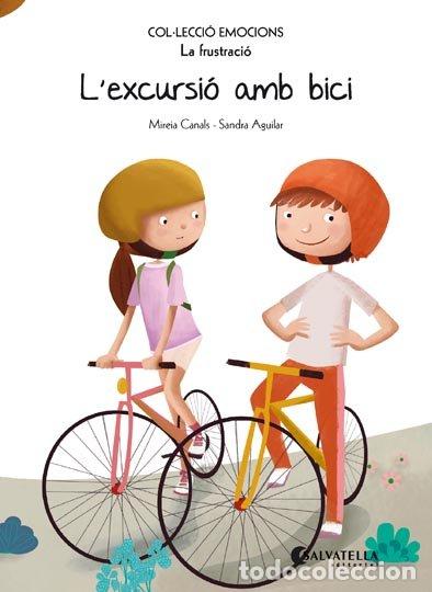 Libros: L'EXCURSIO AMB BICI - CANALS BOTINES, MIREIA