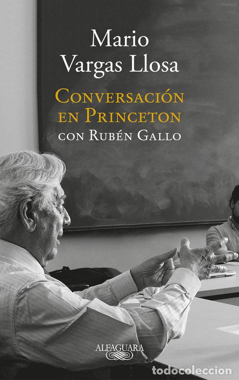 Libri: CONVERSACION EN PRINCETON - VARGAS LLOSA, MARIO