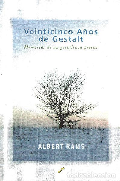 Libri: VEINTICINCO A&Ntilde;OS DE GESTALT - RAMS FERRUS, ALBERT
