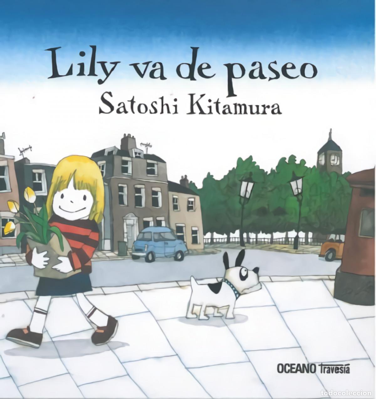 Livres: LILY VA DE PASEO - Kitamura, Satoshi