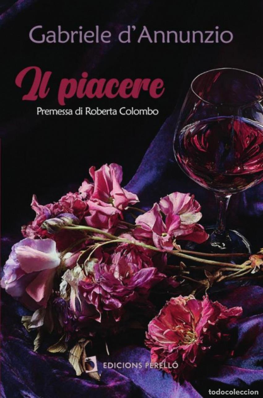 Livres: IL PIACERE - d&#39;Annunzio, Gabriele