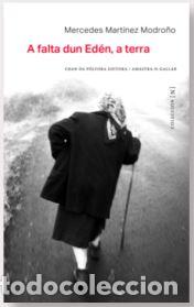 Livres: (G).FALTA DUN EDEN, A TERRA, A.(COLECCION N) - Martinez Modro&ntilde;o, Mercedes