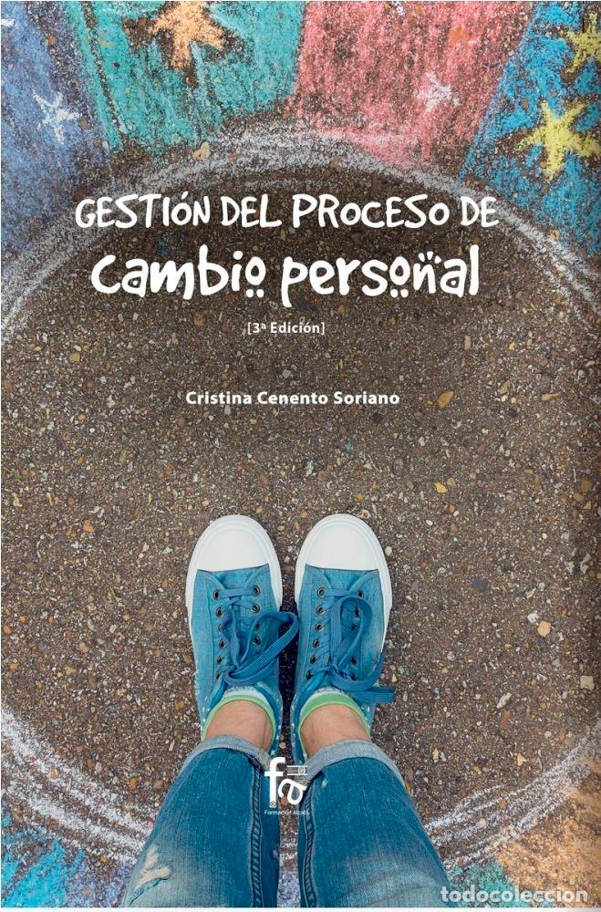 Livres: GESTION DEL PROCESO DE CAMBIO PERSONAL 3&ordf;ED - CENTENO SORIANO, CRISTINA