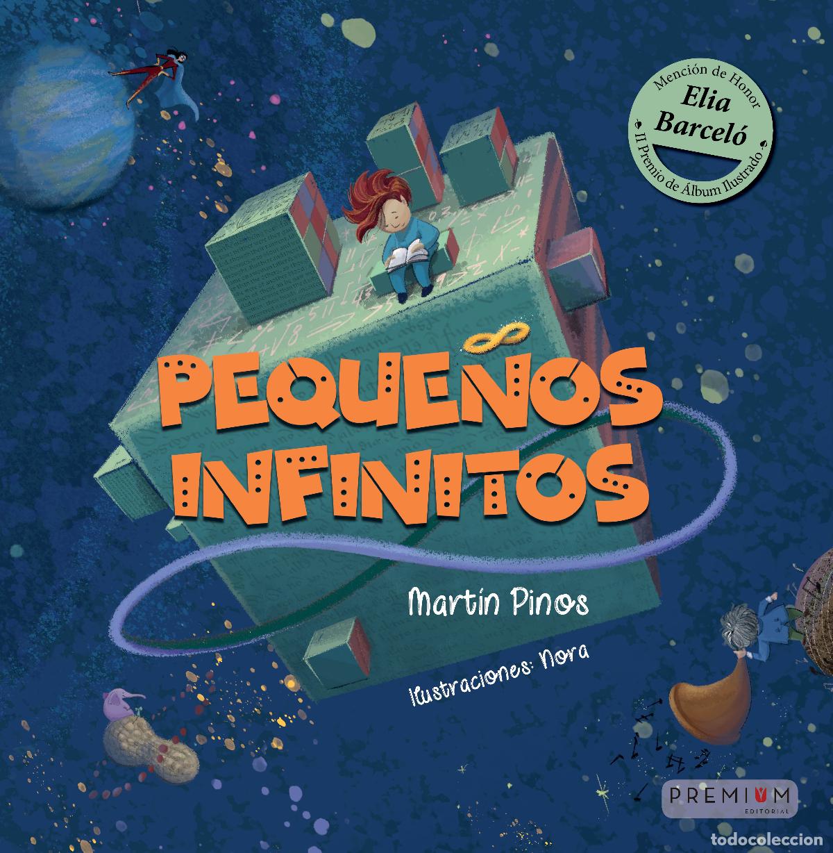 B&uuml;cher: PEQUE&Ntilde;OS INFINITOS - Pinos Qu&iacute;lez, Mart&iacute;n