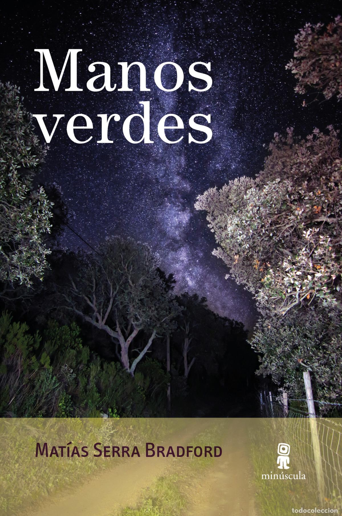 B&uuml;cher: MANOS VERDES - Serra Bradford, Mat&iacute;as
